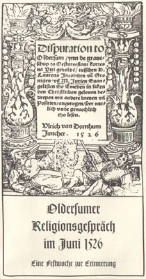 De Glovensstriet van Ollersum 1526 Das Oldersumer Religionsgespräch 1526